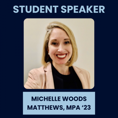Photo of student speaker Michelle Woods Matthews, MPA '23
