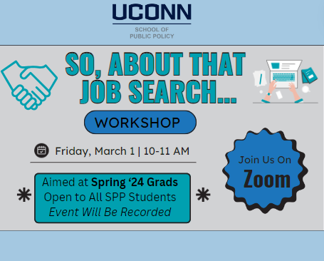 SPP logo. The words "So, about that job search... workshop - Friday, March 1 | 10-11am - Join us on Zoom - Aimed at Spring '24 grads open to all SPP students event will be recorded." Graphic of shaking hands and typing at the computer.